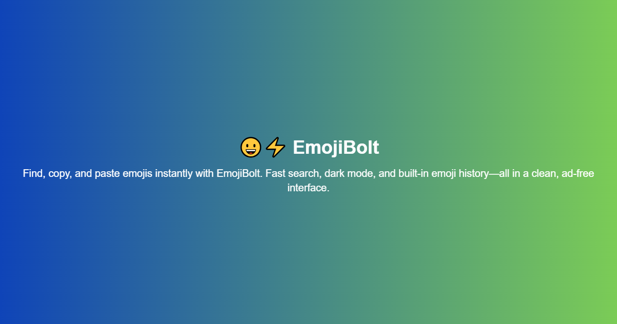 EmojiBolt โ Copy & Paste Emojis Fast